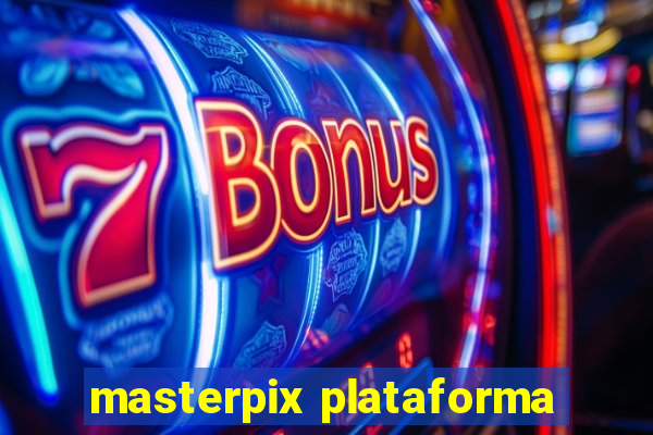 masterpix plataforma